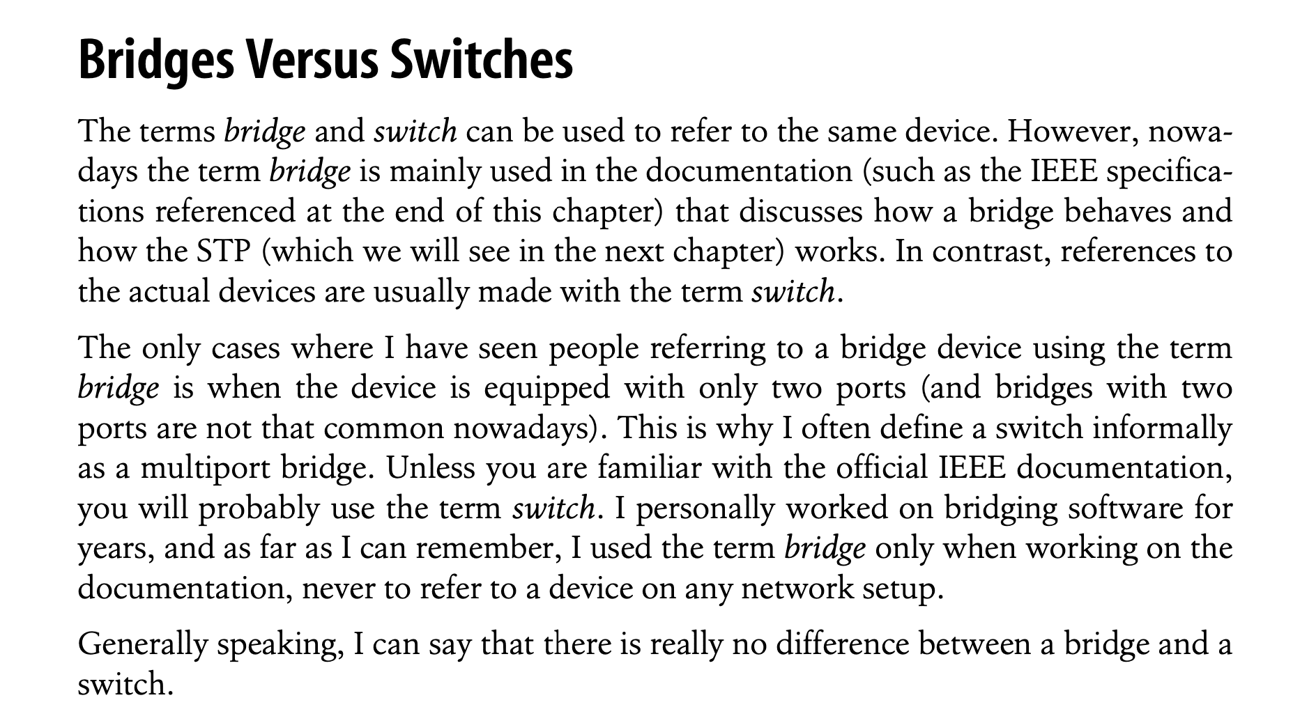 Bridges versus Switches (excerpt from Understanding Linux Network Internals)